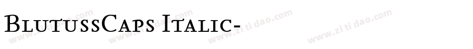 BlutussCaps Italic字体转换